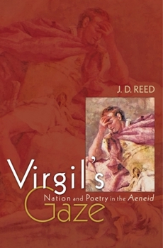 Paperback Virgil's Gaze: Nation and Poetry in the Aeneid Book