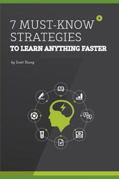 Paperback 7 Must Know Strategies to Learn: Time to Achieve Book