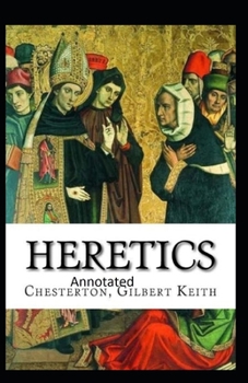 Paperback Heretics Twenty Essays Original(Annotated) Book