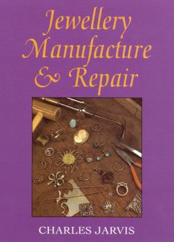 Hardcover Jewellery Manufacture & Repair Book