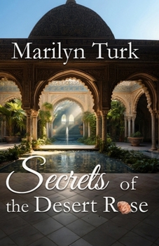 Paperback Secrets of the Desert Rose Book