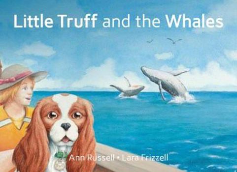 Little Truff & the Whales