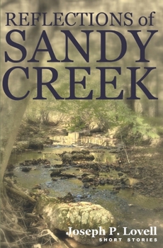 Reflections of Sandy Creek: Short Stories