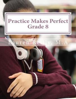 Paperback Practice Makes Perfect: Grade 8 Book