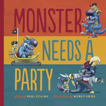 Monster Needs a Party - Book  of the Monster & me