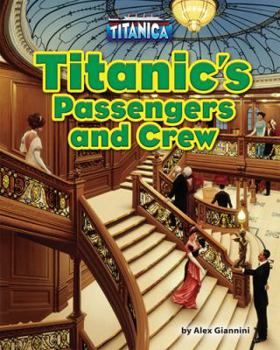 Titanic's Passengers and Crew - Book  of the Titanica