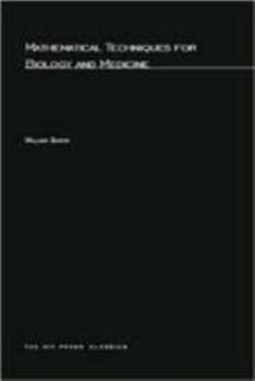 Paperback Mathematical Techniques for Biology and Medicine Book