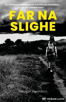Paperback Far na Slighe (Scots Gaelic Edition) Book