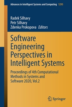 Paperback Software Engineering Perspectives in Intelligent Systems: Proceedings of 4th Computational Methods in Systems and Software 2020, Vol.2 Book