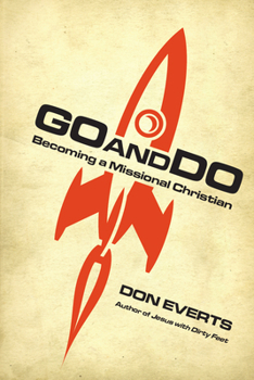 Paperback Go and Do: Becoming a Missional Christian Book