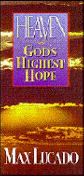 Paperback Heaven: God's Highest Hope Book