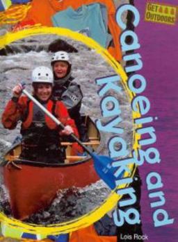 Library Binding Canoeing and Kayaking Book