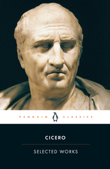 Paperback Selected Works (Cicero, Marcus Tullius) Book