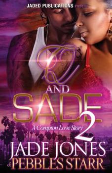 Paperback Q and Sade 2: A Compton Love Story Book