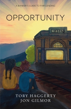 Paperback Opportunity: A Banker's Guide to Fair Lending Book