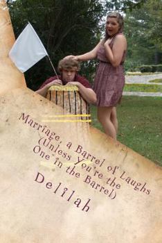 Paperback Marriage, a Barrel of Laughs (Unless You're the One in the Barrel) Book