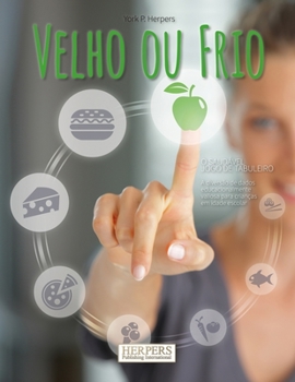 Paperback Velho ou Frio Il sano gioco da tavolo [Portuguese] Book