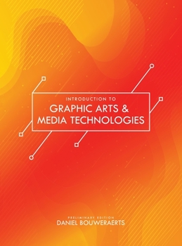 Hardcover Introduction to Graphic Arts & Media Technologies Book
