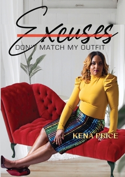 Paperback Excuses Don't Match My Outfit Book