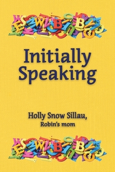 Paperback Initially Speaking Book