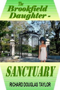 Paperback The Brookfield Daughter--Sanctuary Book