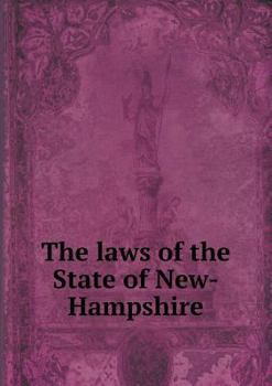 The Laws of the State of New-Hampshire