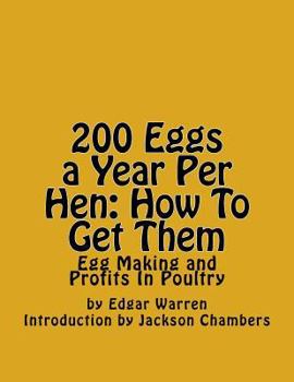 200 Eggs a Year Per Hen: How to Get Them