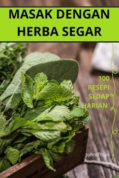 Paperback Masak Dengan Herba Segar [Malay] Book