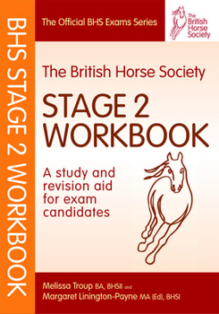 Paperback BHS Workbook: Stage 2: A Study and Revision Aid for Exam Candidates Book