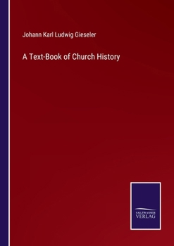 Paperback A Text-Book of Church History Book