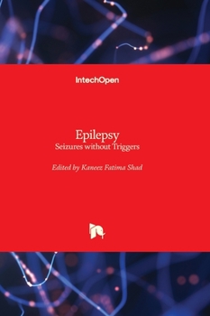 Hardcover Epilepsy - Seizures without Triggers Book