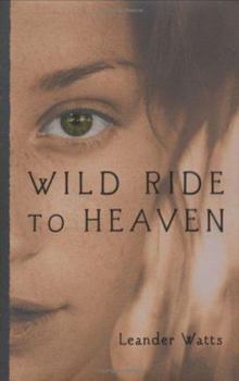 Hardcover Wild Ride to Heaven Book