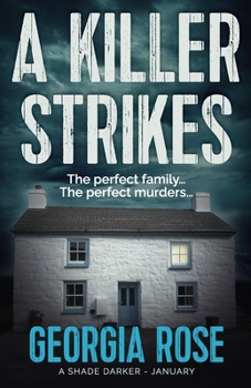 A Killer Strikes - Book #1 of the A Shade Darker