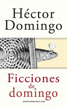 Paperback Ficciones de domingo [Spanish] Book