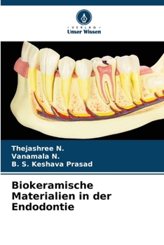 Biokeramische Materialien in der Endodontie (German Edition)