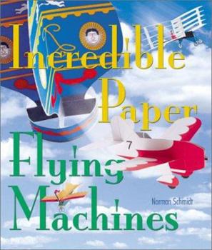 Paperback Incredible Paper Flying Machines Book