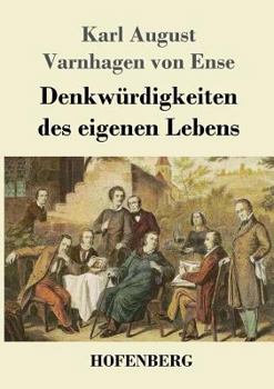 Paperback Denkwürdigkeiten des eigenen Lebens [German] Book