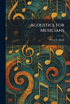 Paperback Acoustics for Musicians Book