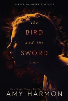 Paperback The Bird and the Sword Book