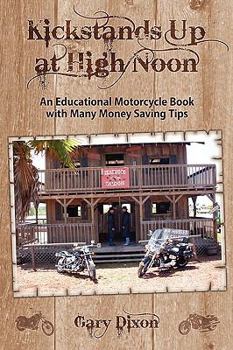 Paperback Kickstands Up at High Noon Book