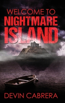 Hardcover Welcome to Nightmare Island Book