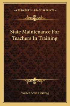 Paperback State Maintenance For Teachers In Training Book