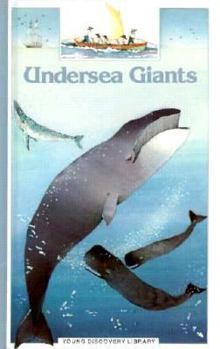 Undersea Giants - Book #2 of the Young Discovery Library
