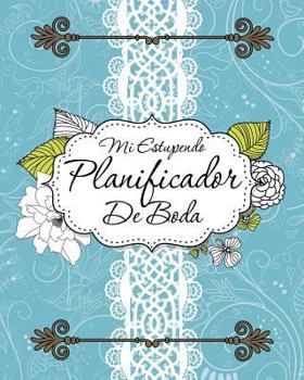 Paperback Mi Estupendo Planificador de Boda [Spanish] Book