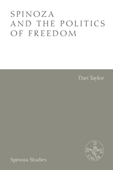 Paperback Spinoza and the Politics of Freedom Book