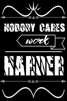 Paperback nobody cares work harder: Always Believe in Yourself journal for men, women and kids to write in Journal/Notebook with 120 Inspirational Quotes Book