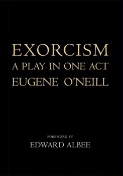 Hardcover Exorcism: A Play in One Act Book