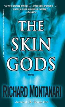 The Skin Gods - Book #2 of the Jessica Balzano & Kevin Byrne