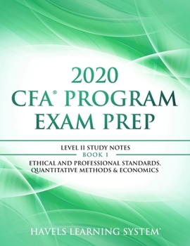 Paperback 2020 CFA Program Exam Prep Level II: 2020 CFA Level II, Book 1: Ethical and Professional Standards, Quantitative Methods & Economics Book
