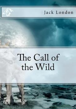 Paperback The Call of the Wild Book